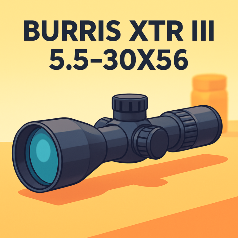 Burris XTR III 5.5-30×56 Riflescope Review: Deep Dive (2026)