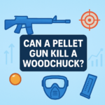 Can a Pellet Gun Kill a Woodchuck? (2026)
