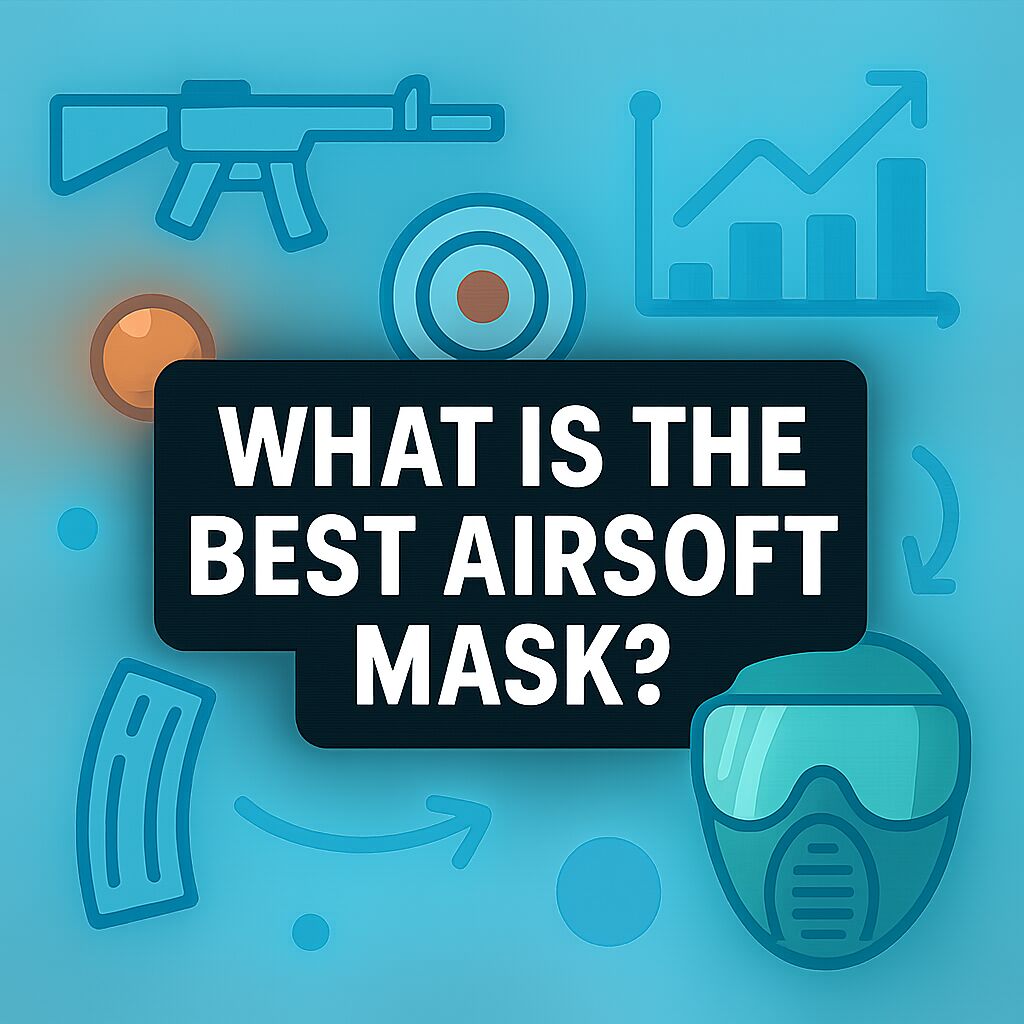 what is the best airsoft mask 2025 12 14T154843.500Z opt