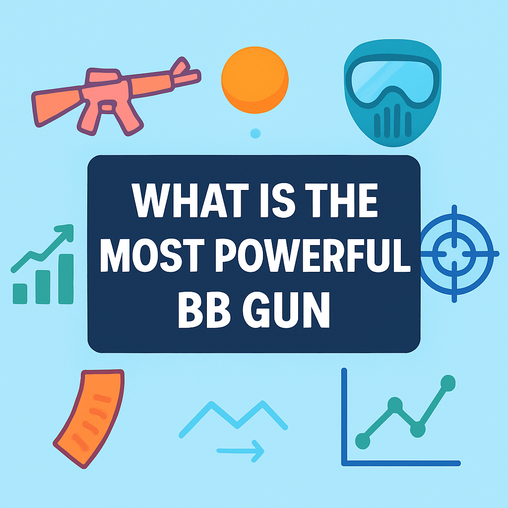 what is the most powerful bb gun 2025 12 19T122423.411Z