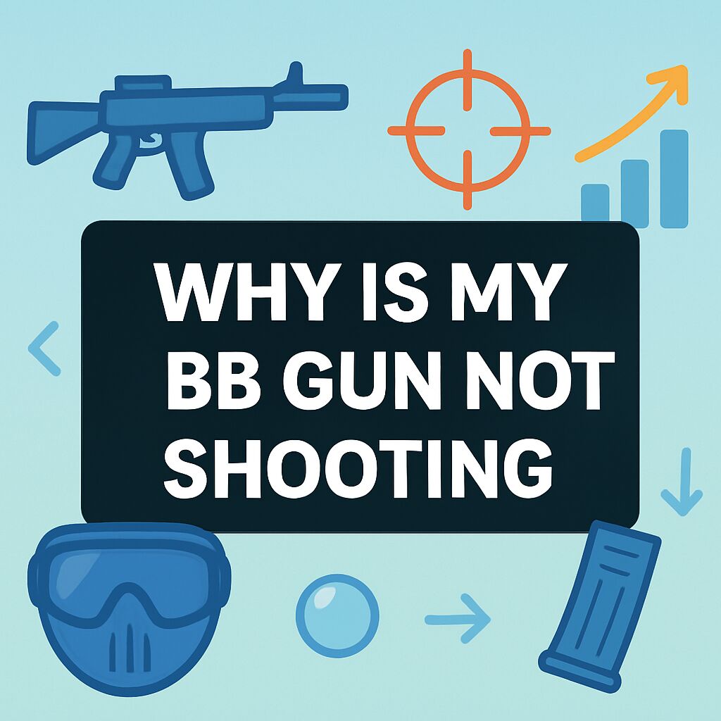 why is my bb gun not shooting 2025 12 17T012544.928Z opt